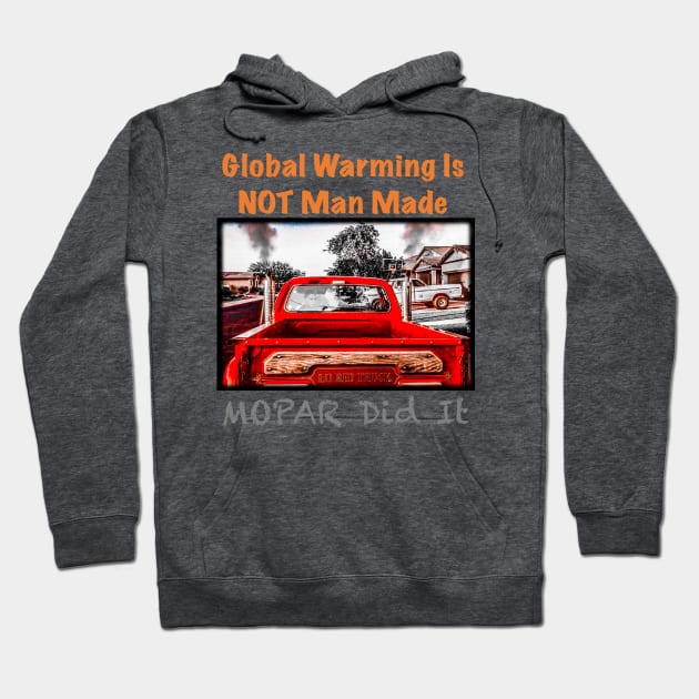 MOPAR Did It Hoodie by LilRedTruck